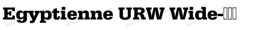 Egyptienne URW Wide字体转换